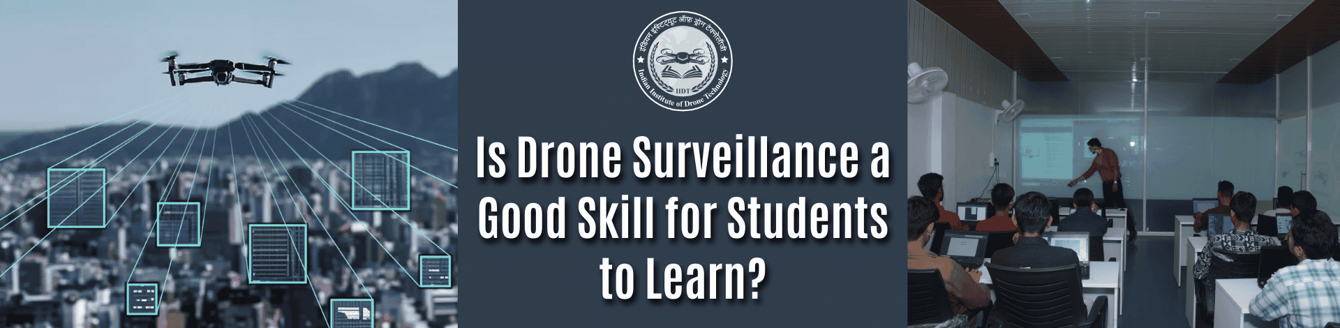 516652748_Is Drone Surveillance a Good Skill for Students to Learn.png